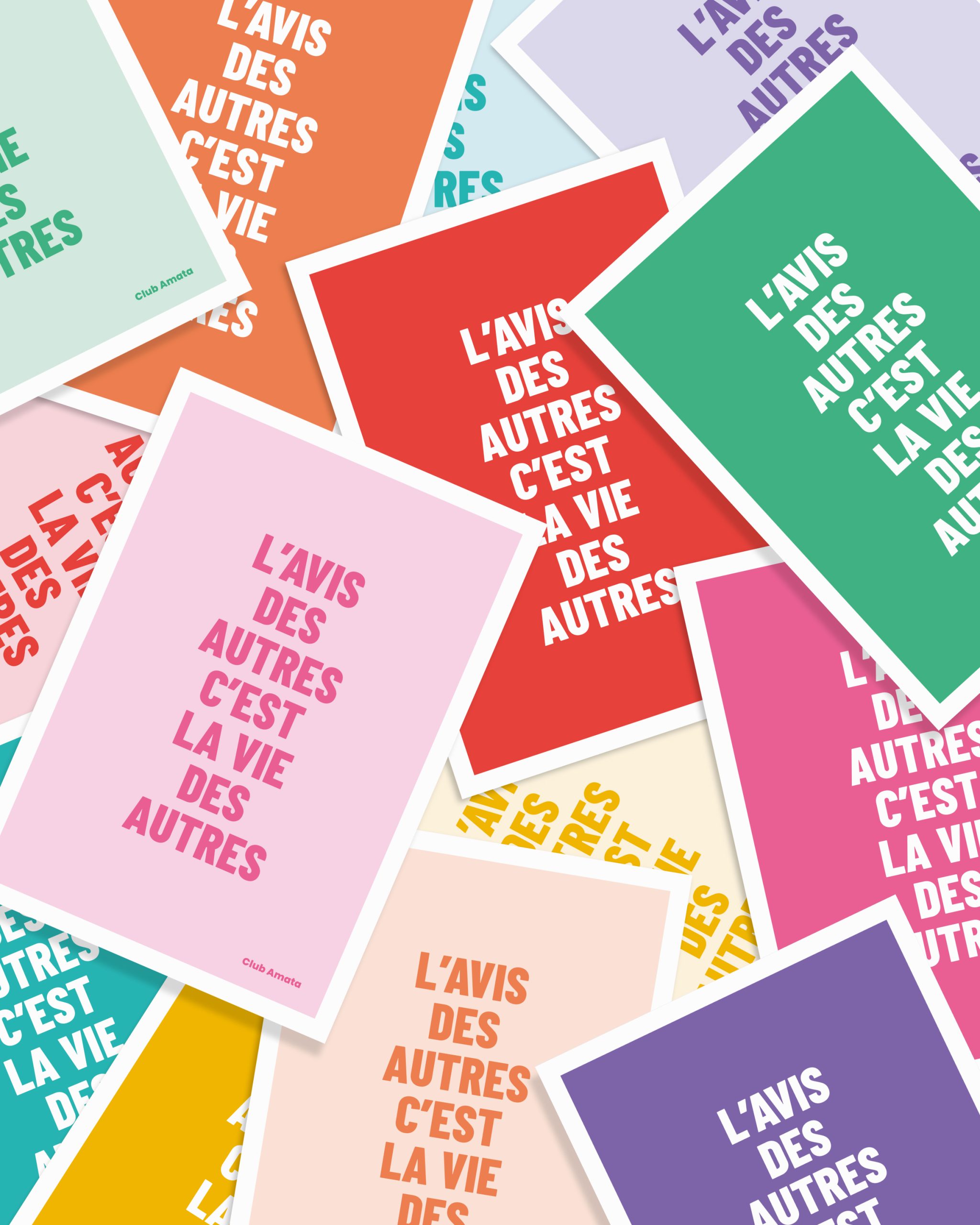 L’avis des autres, c’est la vie des autres