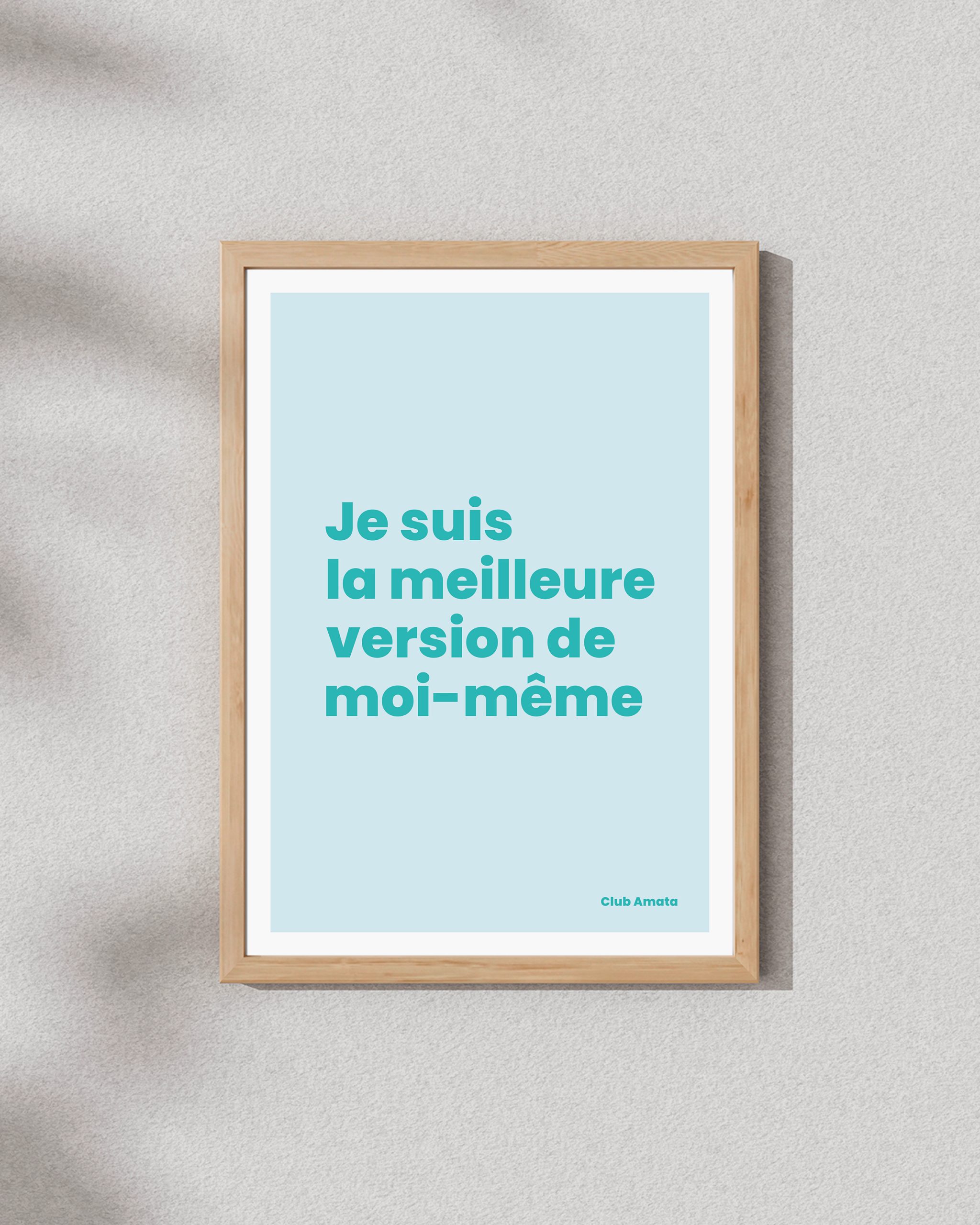 Je suis la meilleure version de moi-même