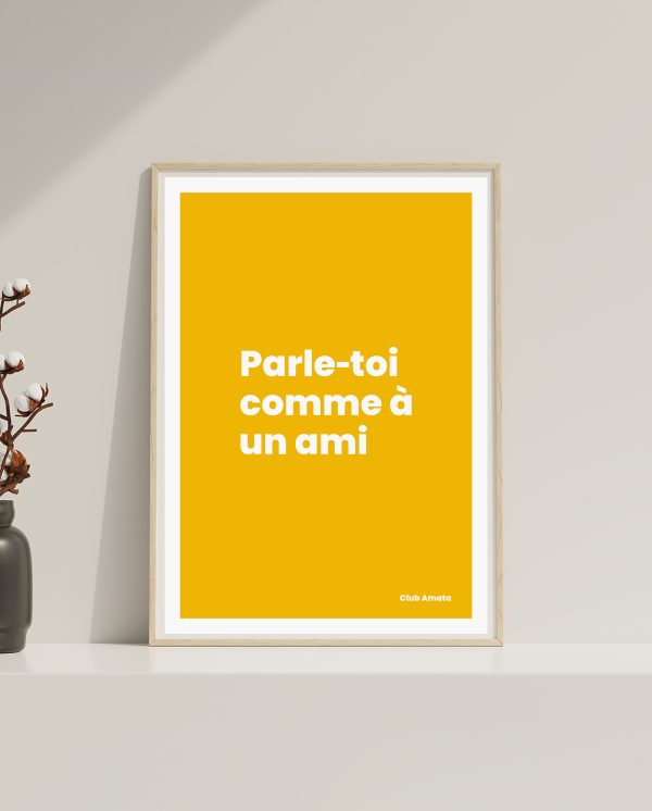 Parle-toi comme à un ami