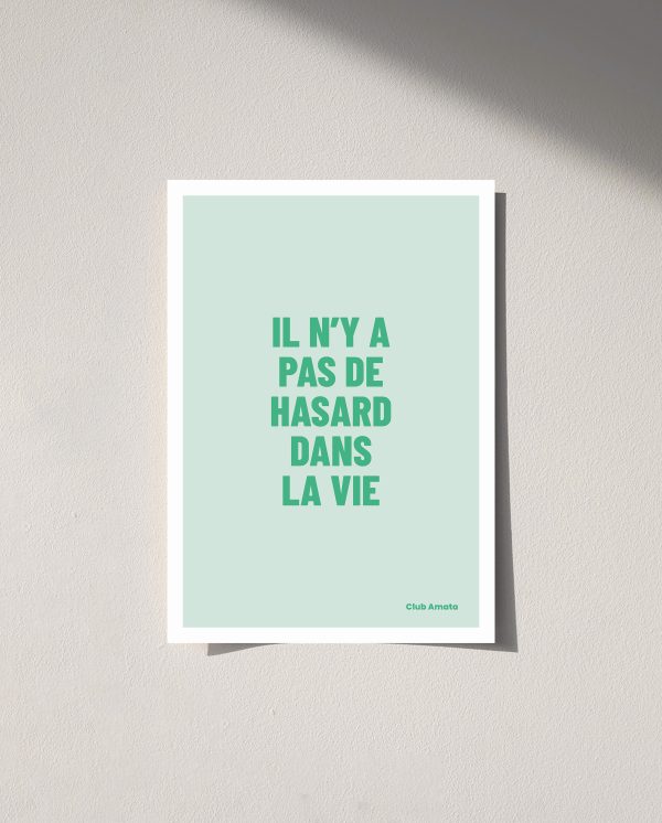 Il n’y a pas de hasard dans la vie