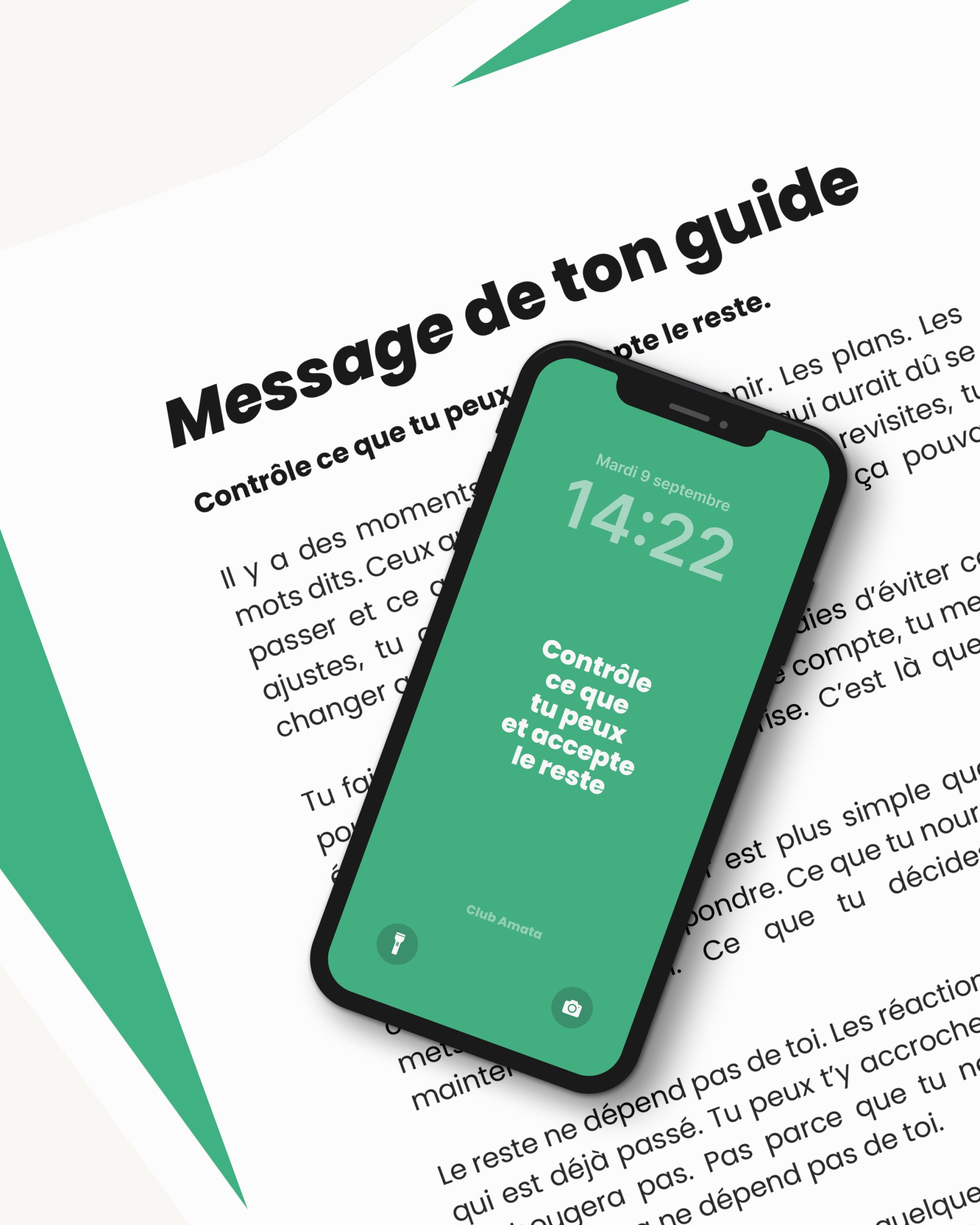 Contrôle ce que tu peux et accepte le reste